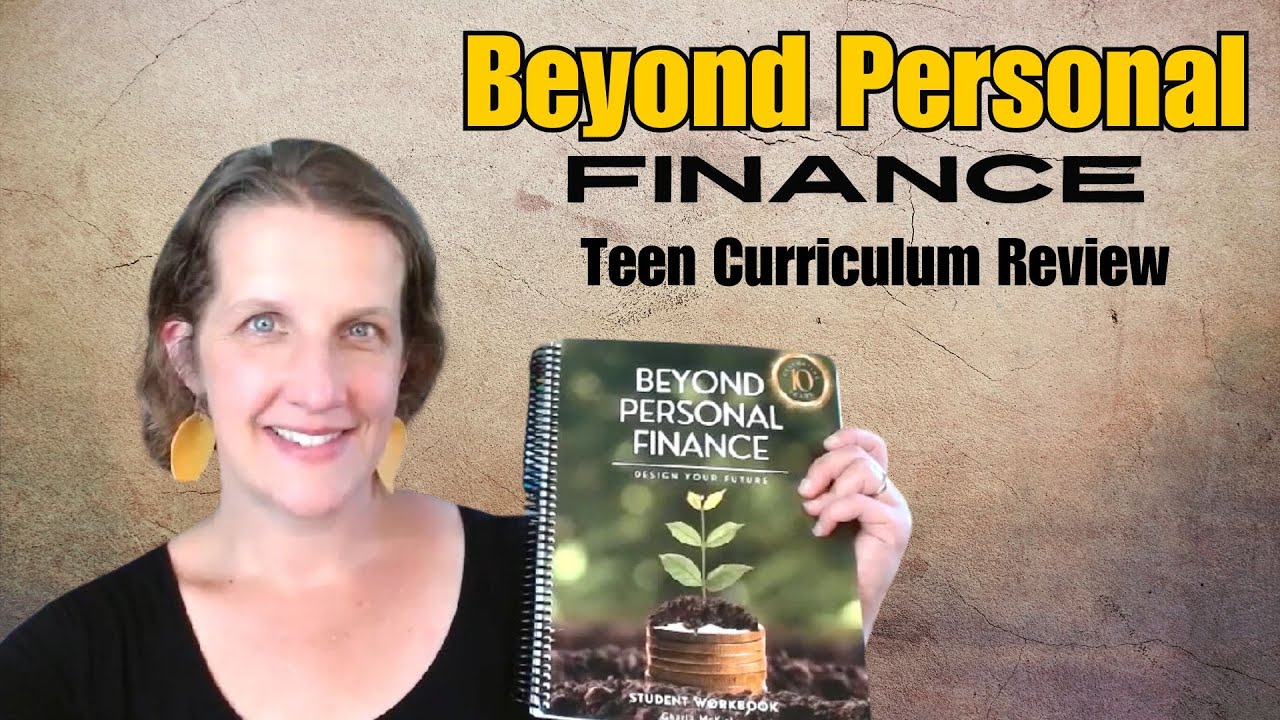 Beyond Personal Finance Highschool Curriculum for Teens Review - YouTube