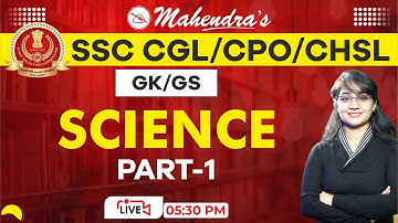 Science | Part 1 | SSC CGL 2021-22 | SSC 2022 | GK & GS Tricks | By Jyotika Mahendras