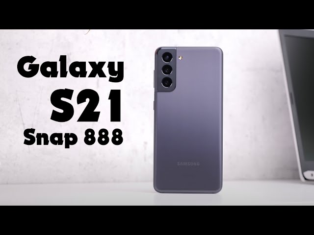 'Hàng Xách Tay ĐẮT HƠN Cả Chính Hãng, Liệu Có Đáng?' - Samsung Galaxy S21 Snapdragon 888