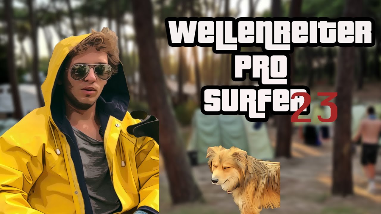 PRO SURFER 23 / WEEKLY WELLENREITER