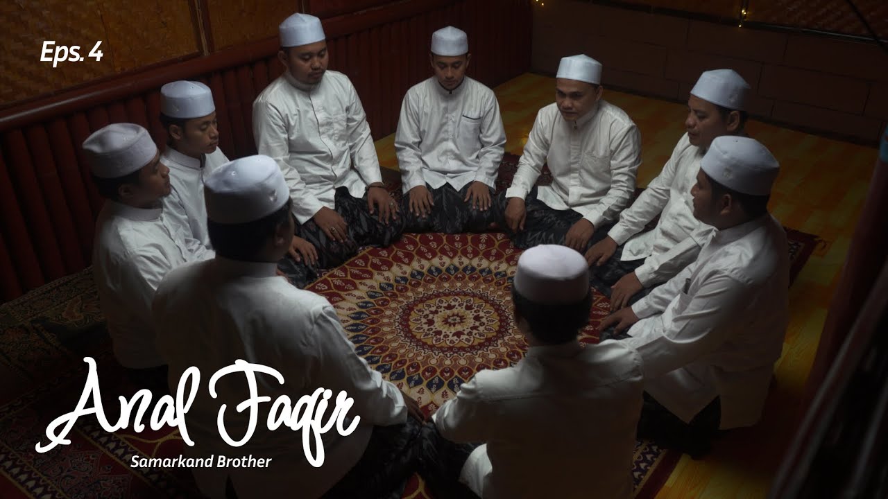 ANAL FAQIRU | SAMARKAND BROTHER | PONDOK PESANTREN NURUL CHOLIL