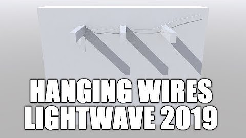 Hanging Wires or Cables in LightWave