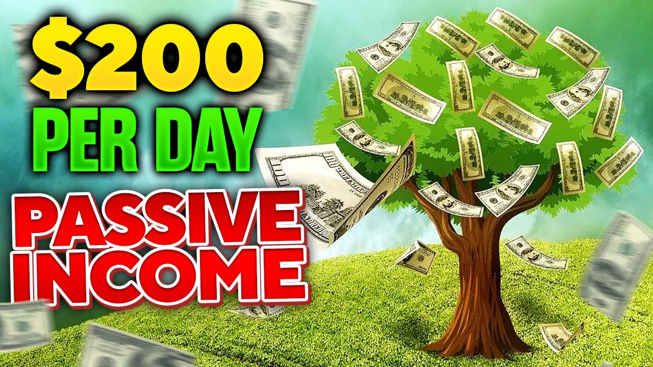 7 Passive Income Ideas 2022 ($200 per day)