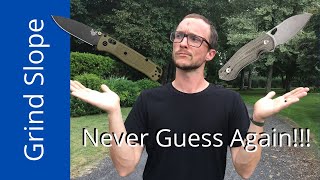 Knife Buyers NEVER GUESS AGAIN No Need to Spend Discover Grind Slope measure yourself happy