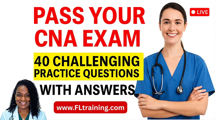 🩺 Pass Your CNA Exam: 40 Challenging Practice Questions with Answers!