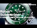 Rolex Submariner - O Relógio Mais Famoso do Mundo