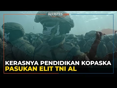 Kerasnya Pendidikan Kopaska, Pasukan Tempur Elite TNI Angkatan Laut