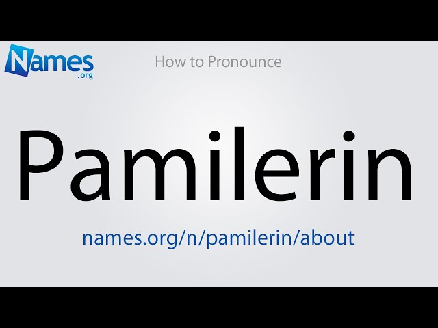 how to pronounce ipamorelin How to Pronounce Pamilerin