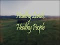 Healthy lands healthy people