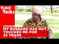 My husband gave me permission to be with other men, has not touched me for 23 years | Tuko Talks