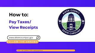 How To: Pay and View Taxes in Aiken County