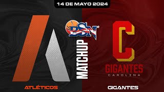 Atléticos de San Germán vs. Gigantes de Carolina - BSN2024