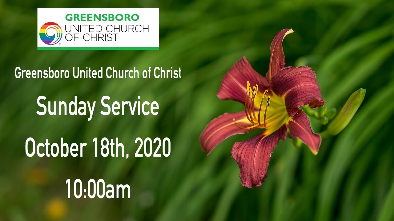 GUCCVT - Sunday Service - October 18, 2020