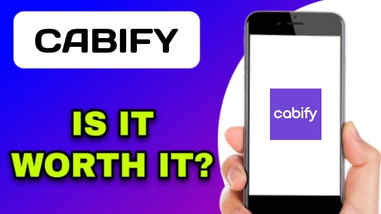 IS THE CABIFY APP WORTH USING? (EXPLAINED)