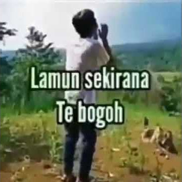 mun sakirana teu bogoh tong mere harapan..