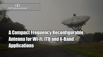 A Compact Frequency Reconfigurable Antenna for Wi-Fi, ITU and X-Band Applications