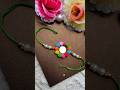 rakhi making ideas|#diy #craft #rakhi #rakshabandhan #viralshort