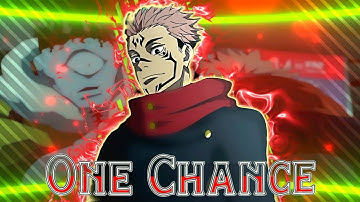 One Chance I Jujutsu Kaisen I Sukuna *Node video* [AMV/Edit]