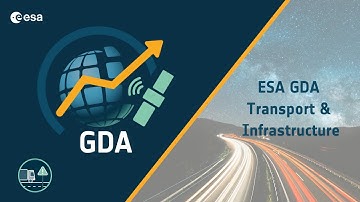 Introduction to ESA GDA Transport & Infrastructure