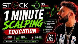 LIVE 1 MINUTE SCALPING EDUCATION  - Learn & Earn - Subscribe!