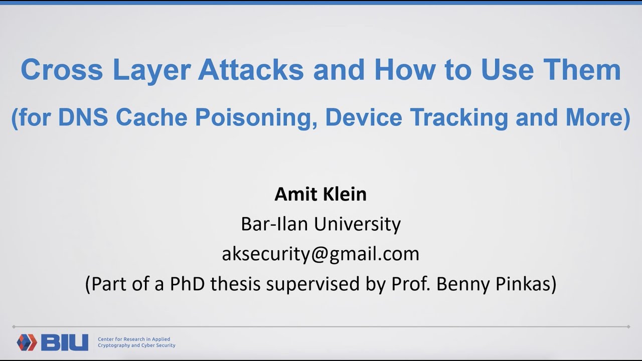 Cross Layer Attacks and How to Use Them (for DNS Cache Poisoning ...