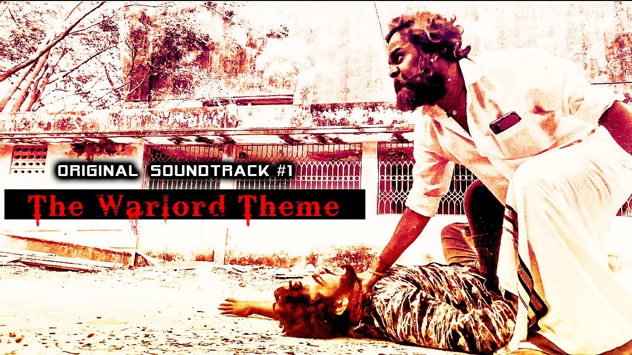 "The Warlord Theme" | #TRENDING | OST #2 | SHORTFILM | ORIGINAL