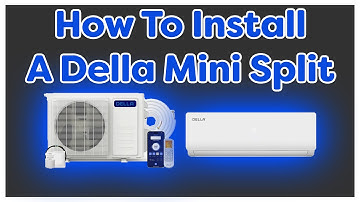 Installing A Della Mini Split