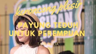 Payung Teduh - Untuk Perempuan Dalam Pelukan Tami Aulia Cover Keroncong chords