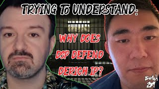 Why Does Phil Defend Derich IP? A Look Into DSP's Dynamic With A Very Disturbed Super Fan
