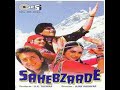 Sahebzaade | full Hindi Movie | Sanjay Dutt | Neelam | Aditya Pancholi | SRE