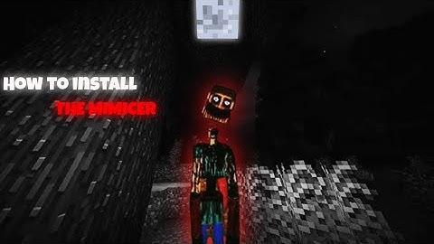 How To Install The Mimicer mod Minecraft 💀