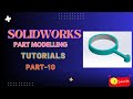 SOLIDWORKS Part Modelling Tutorials Part-10 | Part Design Exercise Practice