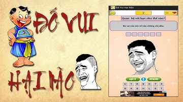 Giải mã game Đố vui hại não (P1) - Hướng dẫn chơi game 24h