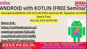 ANDROID with KOTLIN (FREE Seminar) Online Training @ DURGASOFT