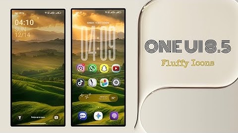 One Ui 8.5 Fluffy Theme | New method theme | fluffy icons. 😍🔥