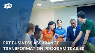 Fpt Business Assurance Transformation Program Trailer