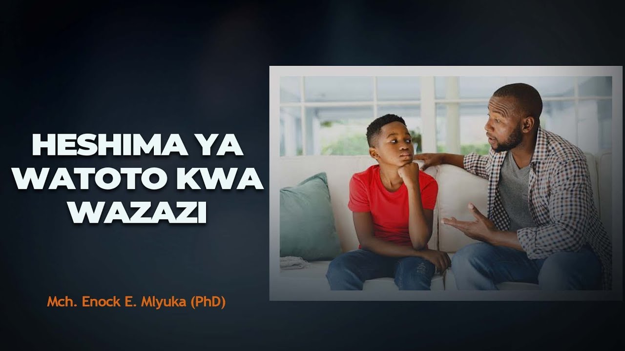 HESHIMA YA WATOTO KWA WAZAZI PART II #kkktkijitonyama #kkktmbezibeach #elimika 