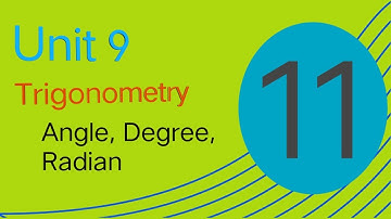 Class 11 | Chap 9 Trigonometry | Angle, Measures of angle, Degree, Radian.