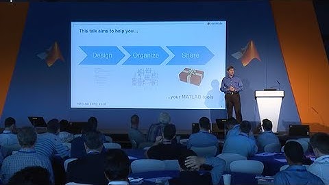 Developing and Sharing MATLAB Apps and Toolboxes