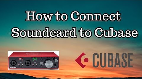 How to Connect Soundcard to Cubase | Focusrite