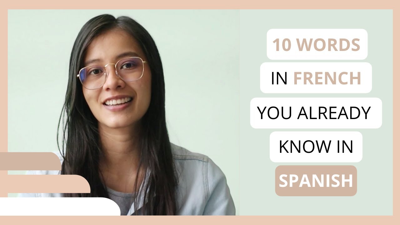 10 similar words in SPANISH and FRENCH YouTube