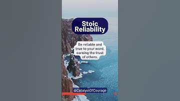 Building Trust, Stoic Reliability & Cultivating Empathy