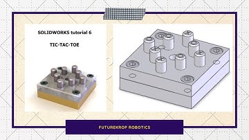 SOLID WORKS TUTORIAL-6 for beginners
