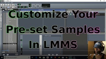 Adjust Pre-set Sound Samples To Your Own Standards in LMMS
