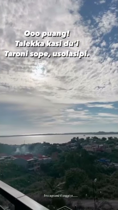 Story wa kata kata bugis 30 detik keren