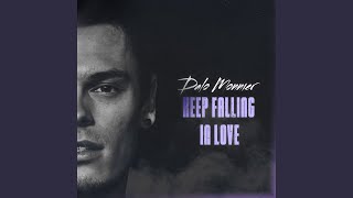 Video thumbnail of "Dalo Monnier - Keep Falling In Love"