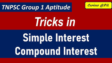 Simple Interest & Compound Interest Tricks | TNPSC Group 1 Prelims | Adil #tnpsc #group1 #aptitude
