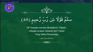 TADABUR AL QUR'AN SURAH YASIN 58-59