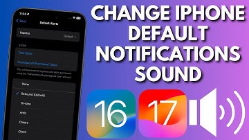 How To Change iPhone Default Notifications Sound