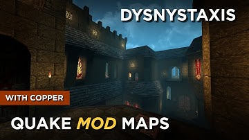 Quake Maps - Dysnystaxis (...A Chance Meeting With Somnus)